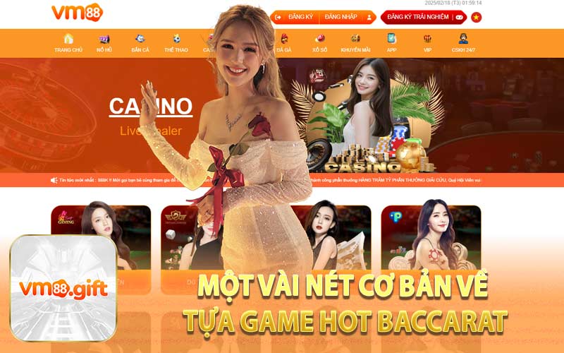 Một Vài Nét Cơ Bản Về Tựa Game Hot Baccarat